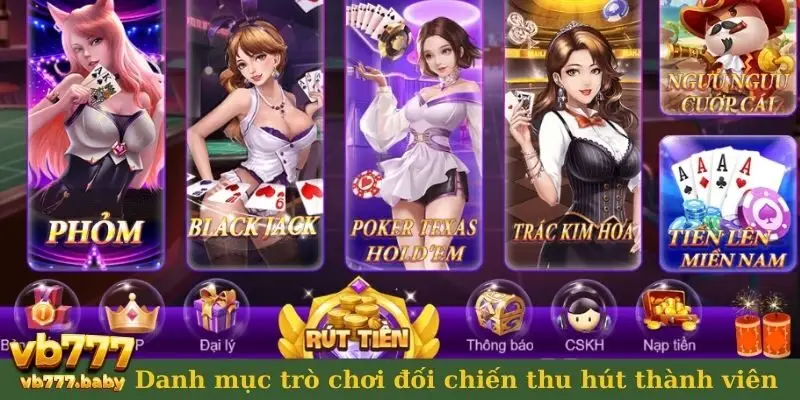 Danh mục trò chơi đối chiến thu hút thành viên