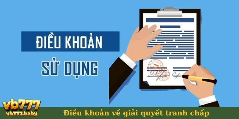 Điều khoản về giải quyết tranh chấp