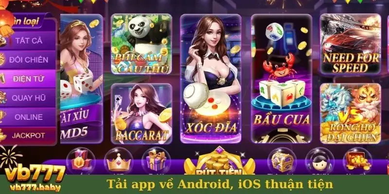 Tải app về Android, iOS thuận tiện