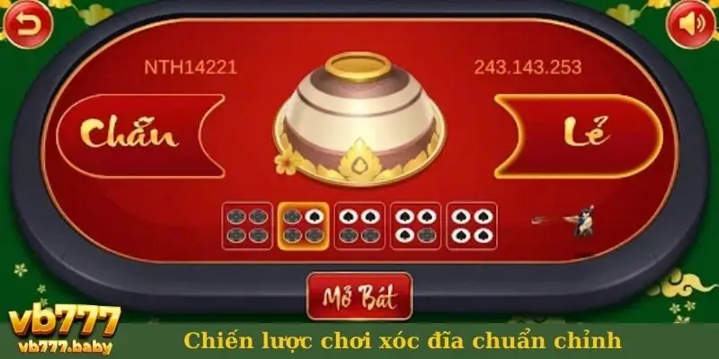 Chiến lược chơi xóc đĩa chuẩn chỉnh 